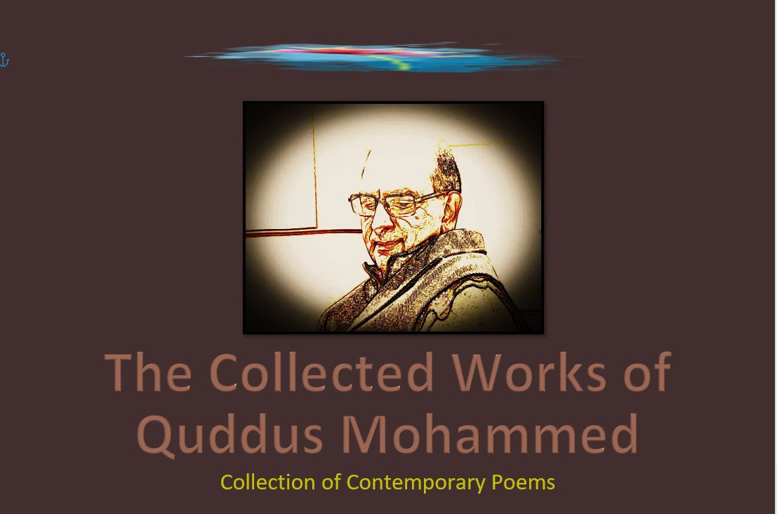 Books: Contemporary Poetry -Collected Works of Quddus Mohammed